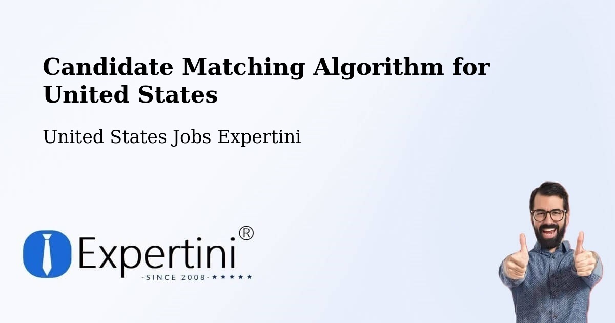 Candidate Matching Algorithm Overview – Progress - United States Jobs Expertini